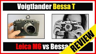 🔴 Better Rangefinder than the Leica M6  4x Cheaper  Voigtlander Bessa T Review  Photos  T 101 [upl. by Rebeh771]