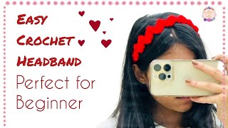 How to Crochet Headband  Easy and in depth tutorial for absolute beginners [upl. by Aneehsal]