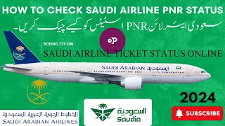 How To Check Saudi Airline ticket status online  Manage Booking  Confirm ETicket [upl. by Nugesulo]