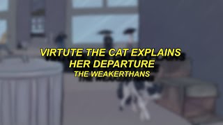 The Weakerthans  Virtute The Cat Explains Her Departure  Sub Español [upl. by Harrell114]