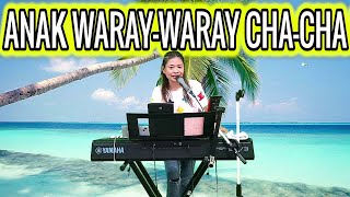 ANAK WARAY  WARAY CHA  CHA NONSTOP  SAYAWAN NA ARLIN CASTILLO FT ZALDY MINI SOUND [upl. by Norean]