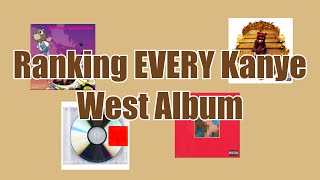 Ranking EVERY Kanye West Album [upl. by Freya993]