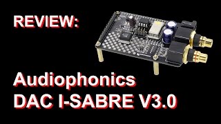 Audiophonics DAC I SABRE V3 0 for Raspberry Pi [upl. by Urbas]