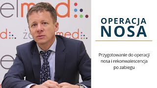 Przygotowanie do operacji nosa i rekonwalescencja po zabiegu [upl. by Vanni]