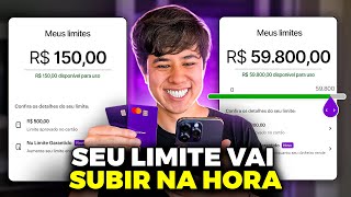 ATUALIZADO COMO AUMENTAR O LIMITE DO NUBANK CONSEGUI 59000 COM ESSE PASSO A PASSO [upl. by Zug660]