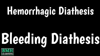 Bleeding Diathesis  Causes Of Bleeding Diathesis  Diagnosis Bleeding Diathesis [upl. by Aisorbma]