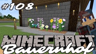 Minecraft Bauernhof Gameplay German 108 – Das Blumenbeet – Lets Play MC Staffel 02 [upl. by Azilem995]