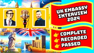 UK Embassy Recorded Interview  UK Interview Questions and Answers  UK Student Visa Process 2024 [upl. by Harak]