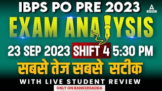 IBPS PO Analysis 2023  23 Sep 2023 4th Shift  IBPS PO Exam Analysis 2023  IBPS PO 2023 [upl. by Svirad270]