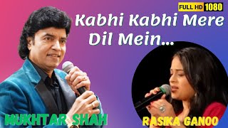 Kabhi Kabhi Mere Dil Mein Khayal Ata Hai  Mukhtar Shah Singer  Rasika Ganoo  Mukesh  Lata [upl. by Mw]