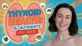 Top 6 Nutrient Deficiencies Affecting All Thyroid Patients  Hypothyroidism  Thyroid [upl. by Einre]