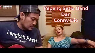 PEPENG SETIA BAND DAN CONNY DIO  LANGKAH PASTI PROSES RECORDING [upl. by Notsua]