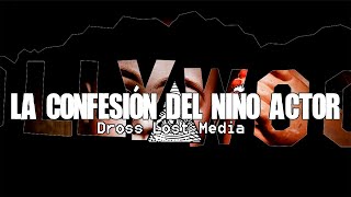 La Confesión Del Niño Actor Dross Lost Media [upl. by Nnairak]