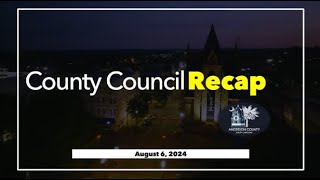 County Council Meeting Recap  August 6 2024 [upl. by Atiuqrahc942]