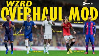 WZRD OVERHAUL MOD V1 NEW PLAYER FACES ADDED TO FIFA 23 NEW BOOTS KITS TATTOOS amp MANAGER FACES [upl. by Sehguh]